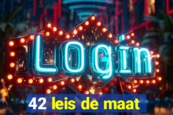 42 leis de maat